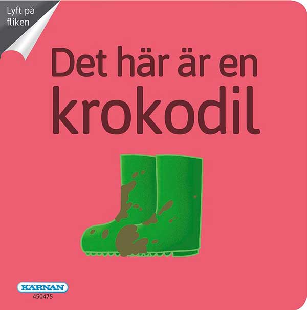 Bok - Det här är en krokodil - Inbunden, 2017