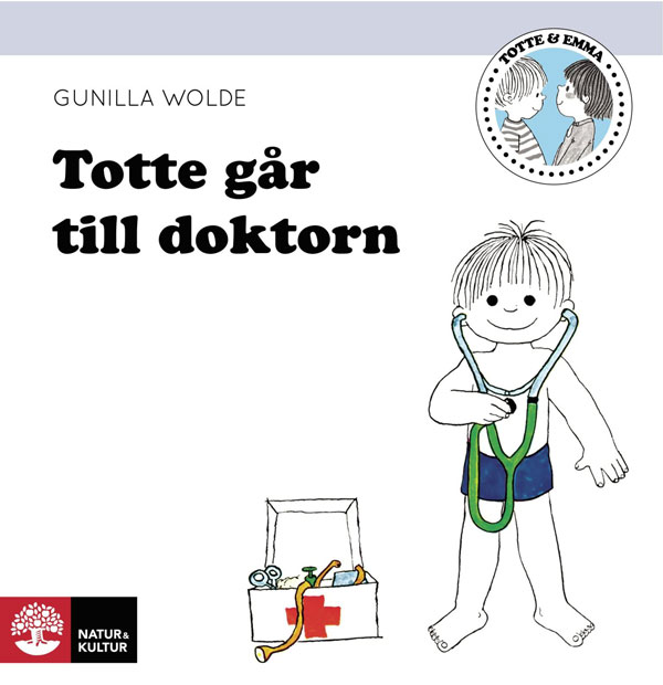 Natur Kultur Bok: Totte går till doktorn, Svenska 2014