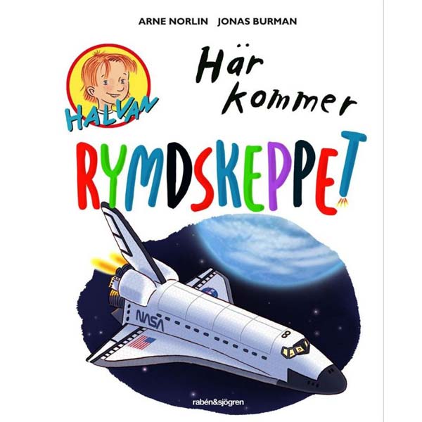 Inbunden bok, Här kommer rymdskeppet, Svenska 2012