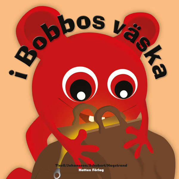 - I Bobbos väska - Inbunden Bok, Svenska 2017