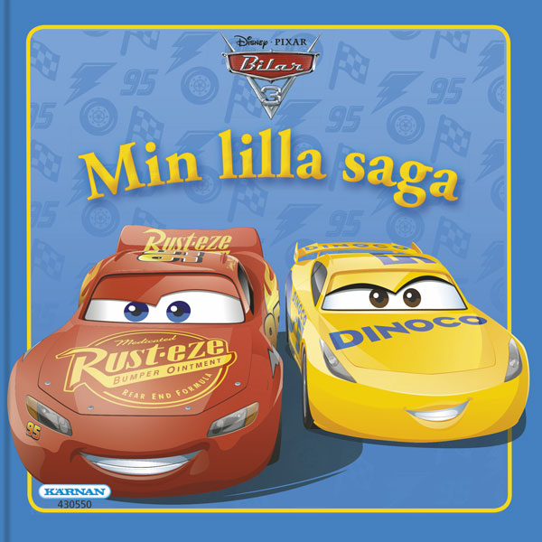 Min Lilla Saga: Cars 3 - Inbunden Bok, Svenska 2017